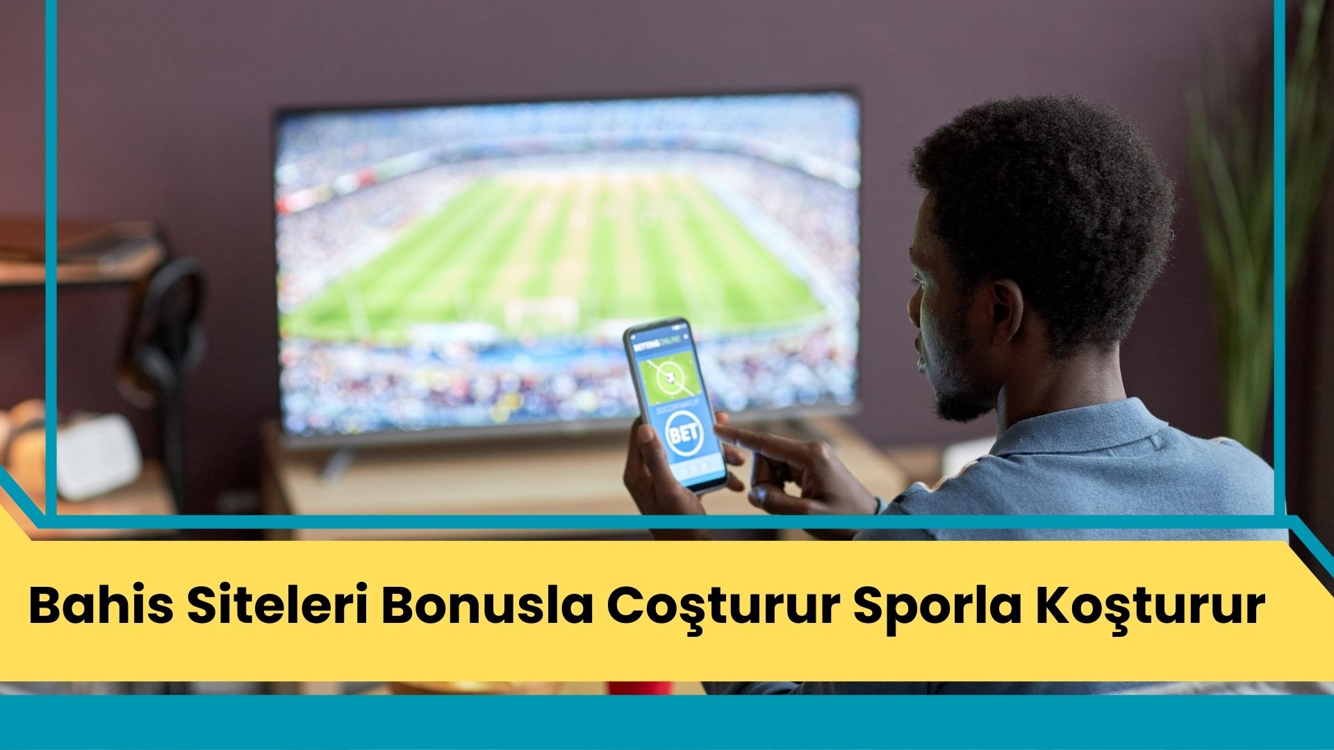 Bahis Siteleri Bonusla Coşturur Sporla Koşturur!