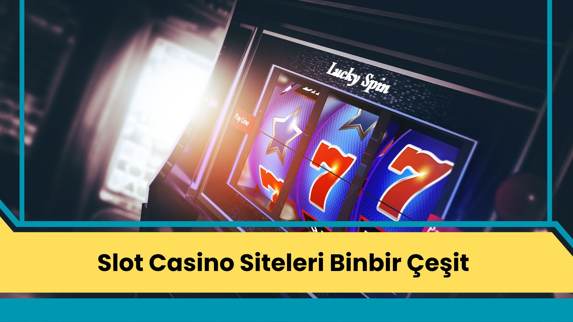 Slot Casino Siteleri