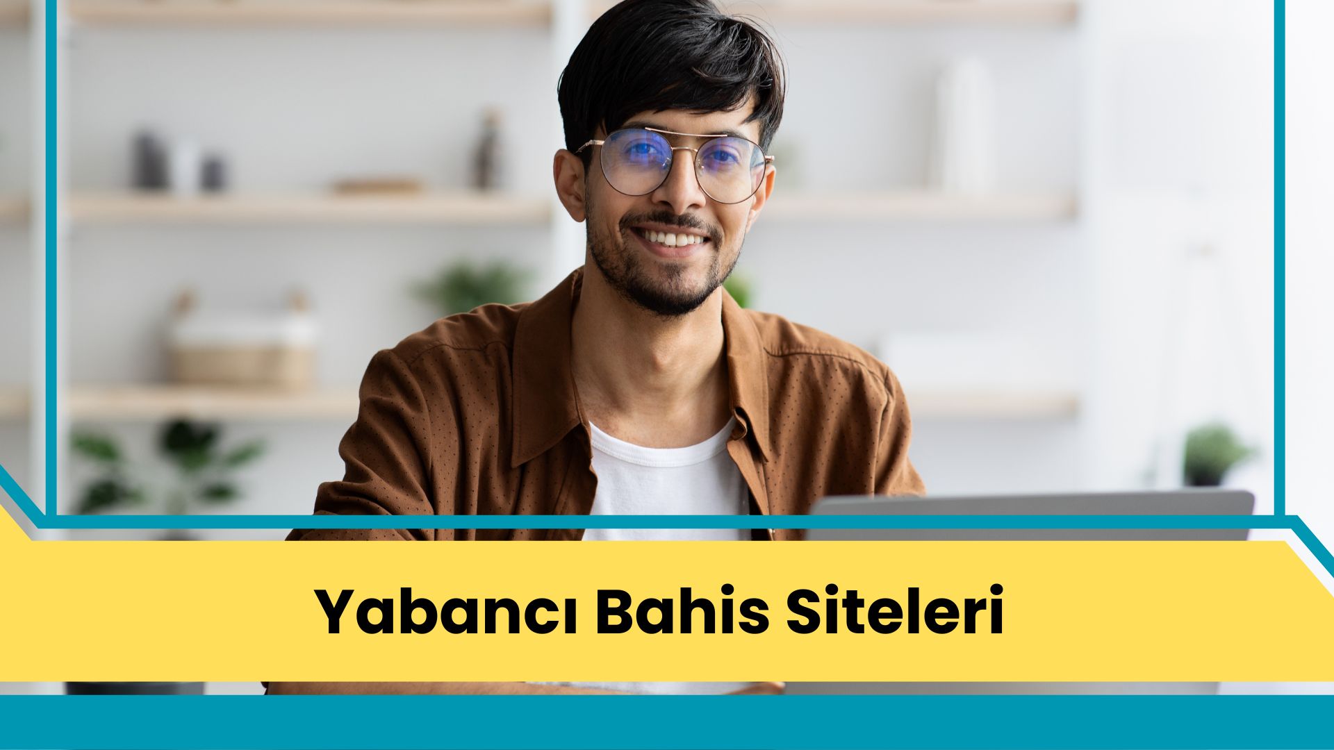 Yabancı Bahis Siteleri