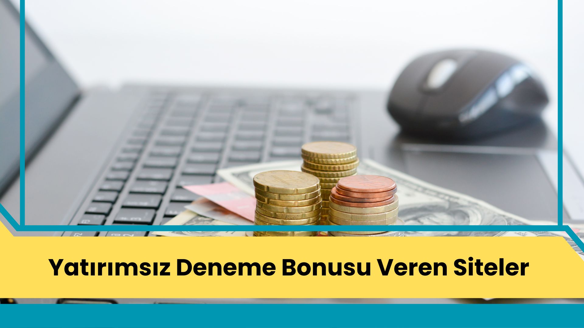 Yatırımsız Deneme Bonusu